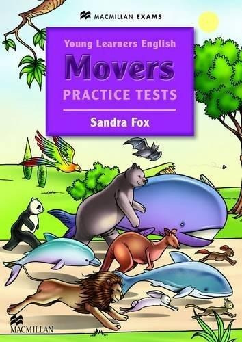 Young Learners English Movers. Practice Tests - Pack-fox, Sa