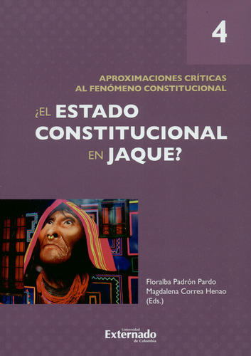 Libro ¿el Estado Constitucional En Jaque? Tomo Iv. AproxiMac