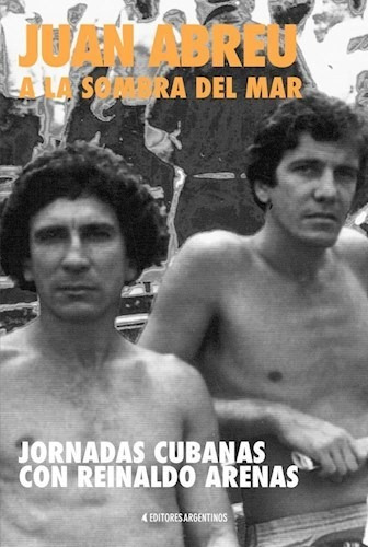 A La Sombra Del Mar, Juan Abreu, Editores Argentinos