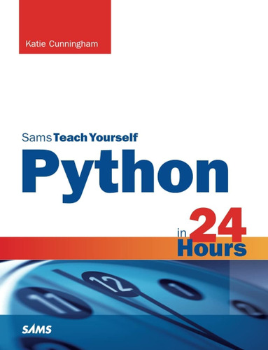 Libro: Python In 24 Hours, Sams Teach Yourself