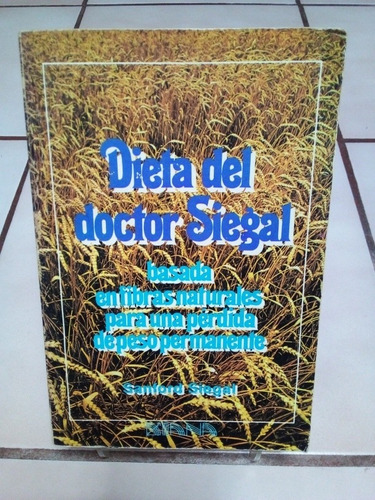 Dieta Del Doctor Siegal