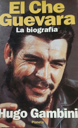 El Che Guevara Biografia