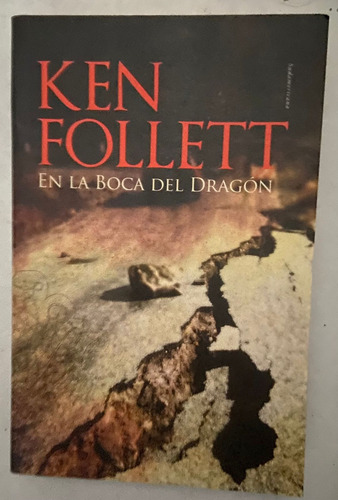  Ken Follett En La Boca Del Dragón 