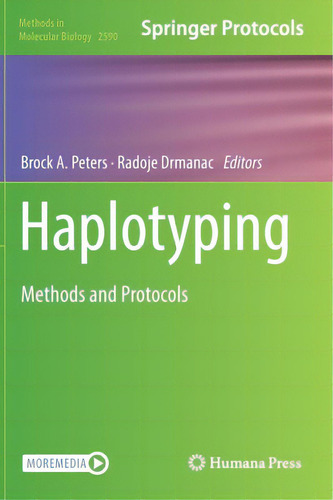 Haplotyping: Methods And Protocols, De Peters, Brock A.. Springer Protocols, Vol. 1. Editorial Humana Pr, Tapa Dura En Inglés