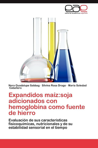 Libro: Expandidos Maíz:soja Adicionados Con Hemoglobina Como