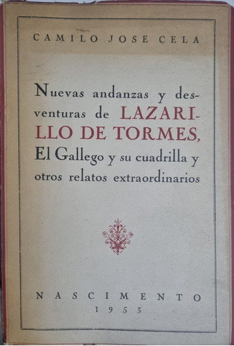 Camilo José Cela Nuevas Andanzas De Lazarillo De Tormes 1953