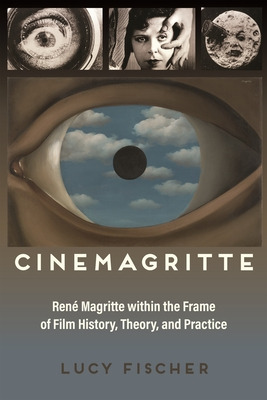 Libro Cinemagritte: Renã© Magritte Within The Frame Of Fi...