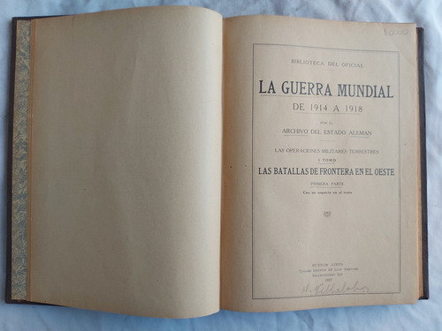 La Guerra Mundial De 1914 A 1918 Tomo 1 - Batallas Frontera (Usado)