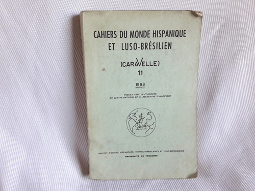 Cahiers Du Monde Hispanique Luso Bresilien Español Frances