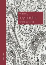 Comprar Mitos Y Leyendas Populares, De Calles Vales, José. Editorial Libsa, Tapa Blanda En Español