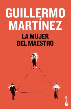 La Mujer Del Maestro - Guillermo Martinez