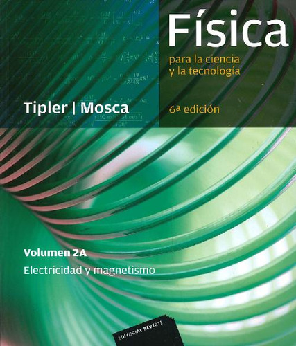 Libro Física Para La Ciencia Y La Tecnología Volumen 2a Elec