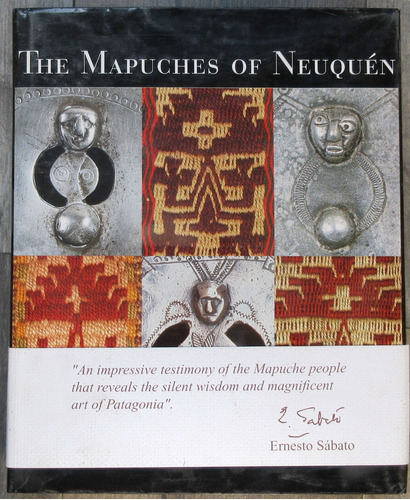 The Mapuches Of Neuquén / Martínez Sarasola, Paz, Carballo, 