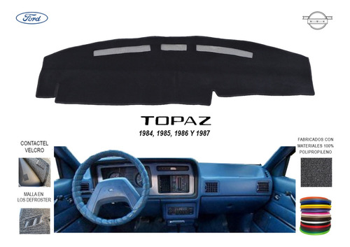 Cubre Tablero Ford Topaz Modelos 1984-1987