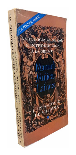 Antologia De Manuel Mujica Lainez Por Luis De Villena