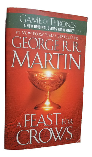A Feast For Crows George R.r. Martin Ingles Game Of Thrones