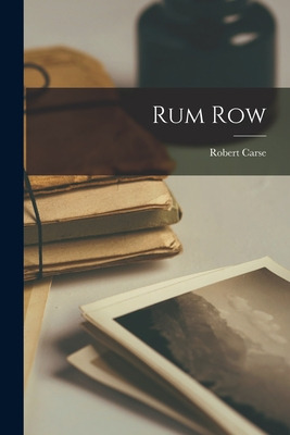 Libro Rum Row - Carse, Robert 1902-1971