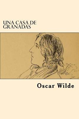 Libro Una Casa De Granadas (spanish Edition) - Wilde, Oscar