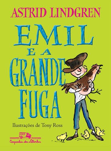 Emil e a grande fuga, de Lindgren, Astrid. Editora Schwarcz SA, capa mole em português, 2009