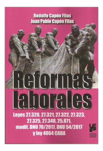 Reformas Laborales - Capón Filas, Capon Filas