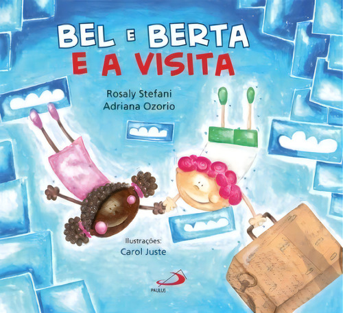 Bel E Berta E A Visita, De Ozorio Adriana. Paulus Editora Em Português