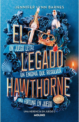 El Legado Hawthorne, De Barnes, Jennifer Lynn. Serie Una Herencia En Juego, Vol. 2. Editorial Molino, Tapa Blanda, Edición 1 En Español, 2023