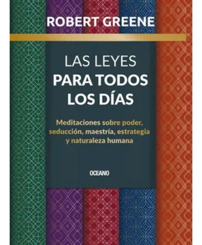 Las Leyes Para Todos Los Dias - Robert Greene