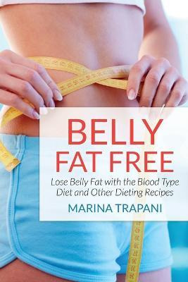 Libro Belly Fat Free - Marina Trapani