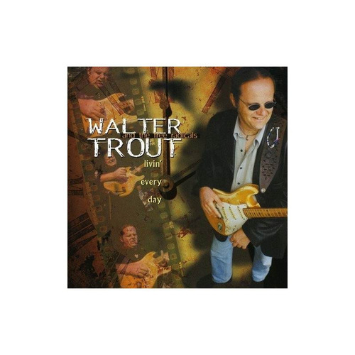 Trout Walter Livin Every Day Usa Import Cd