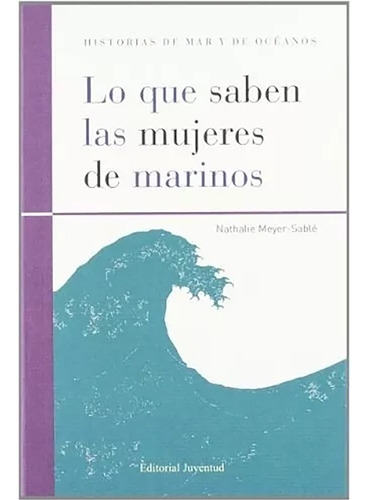 Lo Que Saben Las Mujeres De Marinos - #c