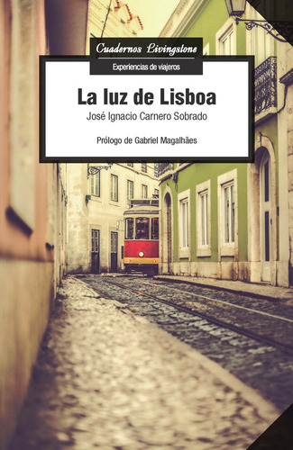 La Luz De Lisboa (libro Original)