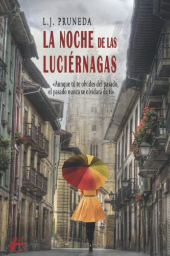 La Noche De Las Luciernagas - Pruneda L J 