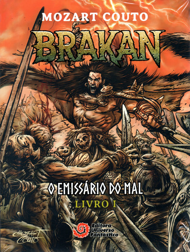 Brakan Nº 01 - O Emissário Do Mal - Editora Universo Fantástico - Formato 21 X 28 - Capa Mole - 2023 - Bonellihq 1 Porta1000 Fev24