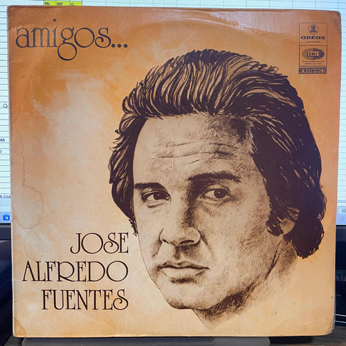 Vinilo José Alfredo Fuentes- Amigos