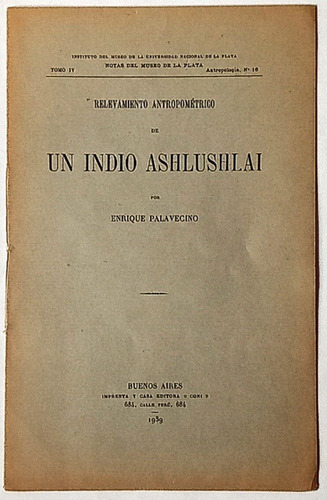 Indio Ashlushlai Patagonia 1939