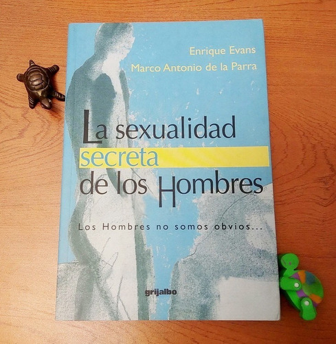 La Sexualidad Secreta De Los Hombres