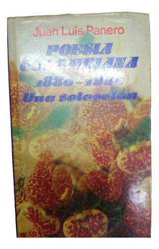 Poesía Colombiana 1880-1980