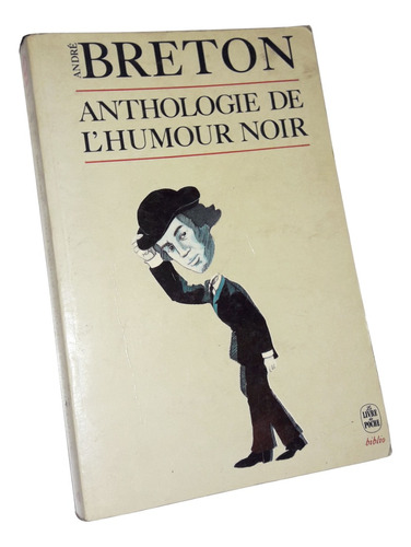 Anthologie De L'humour Noir - Andre Breton