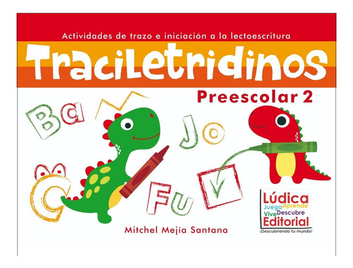 Traciletridinos Preescolar 2 Editorial Lúdica