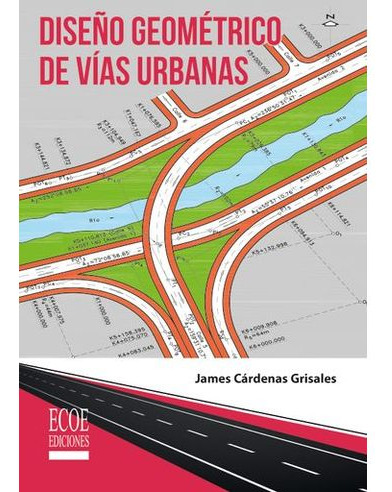 Libro Diseño Geometrico De Vias Urbanas