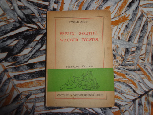 Freud Goethe Wagner Tolstoi