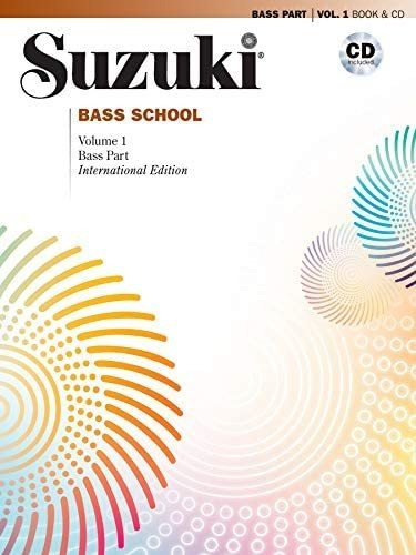Libro: Suzuki Bass School, Vol 1: Parte De Bajo, Libro Y Cd