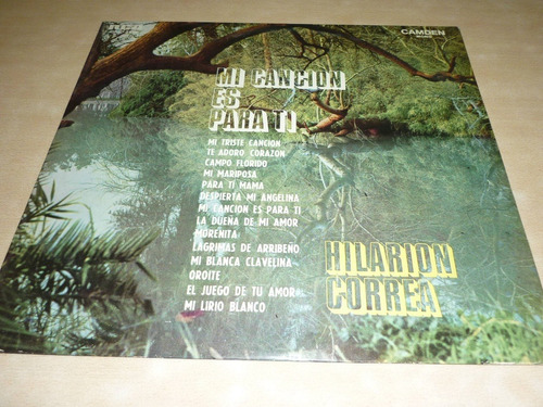 Hilarión Correa Mi Cancion Es Para Ti   Vinilo Impecable