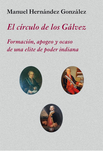 El Cãârculo De Los Gãâ¡lvez, De Hernández González, Manuel. Editorial Ediciones Polifemo, Tapa Blanda En Español