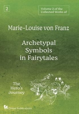 Volume 2 Of The Collected Works Of Marie-louise Von Franz...