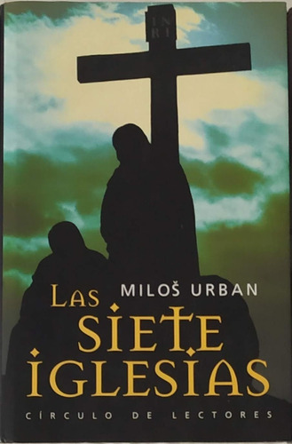 Las Siete Iglesias Milos Urban