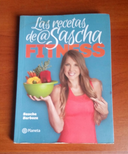 Libro Las Recetas De @sascha Fitness
