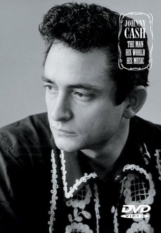 Johnny Cash: El Hombre, Su Mundo, Su Música.