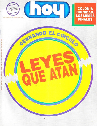Revista Hoy N° 631 / 21 Agosto 1989 / Leyes Que Atan