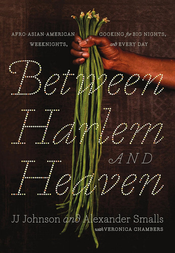 Libro: Between Harlem And Heaven: Afro-asian-american Cookin